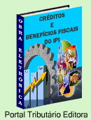 Explana��o pr�tica e te�rica sobre os cr�ditos e benef�cios fiscais do Imposto sobre Produtos Industrializados - IPI.Benef�cios e Cr�ditos admitidos por Lei - Utilize esta obra para Economia Tribut�ria! Ideal para escrituradores fiscais, contabilistas, auditores, consultores e outros profissionais que lidam com administra��o tribut�ria. Clique aqui para mais informa��es.