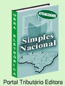 Simples Nacional - Incidências, Alíquotas, Opções e Características