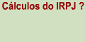 C�lculo fo IRPJ